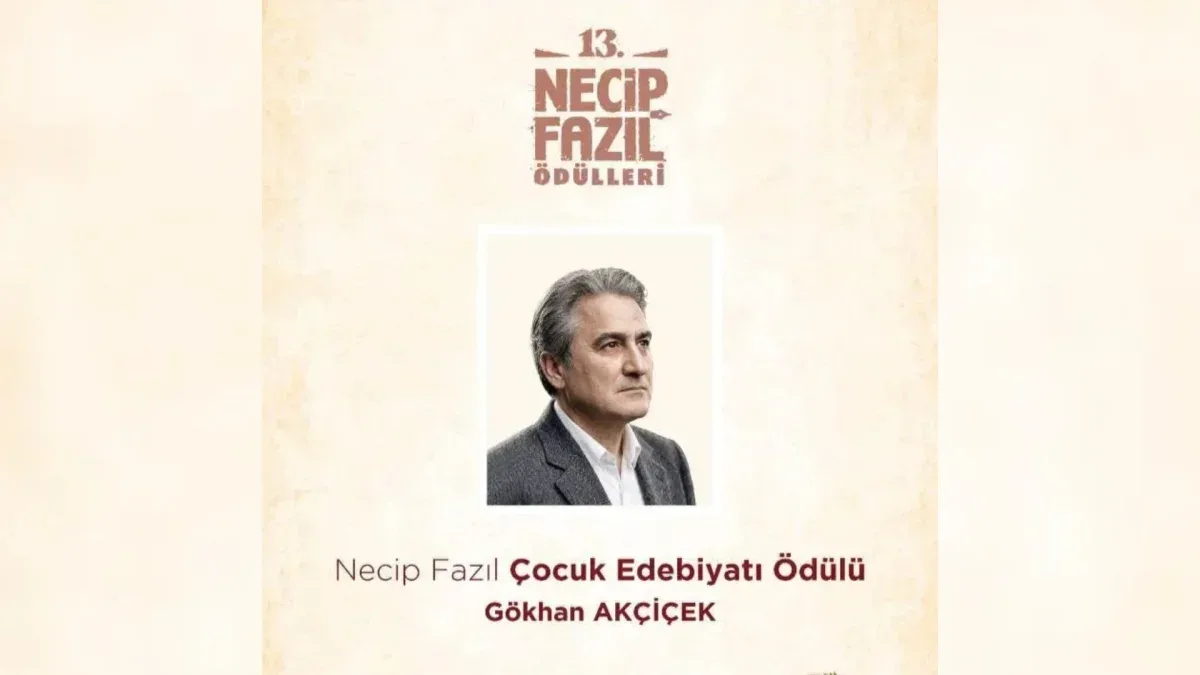 Gökhan Akçiçek'e Necip Fazıl Çocuk Edebiyatı Ödülü
